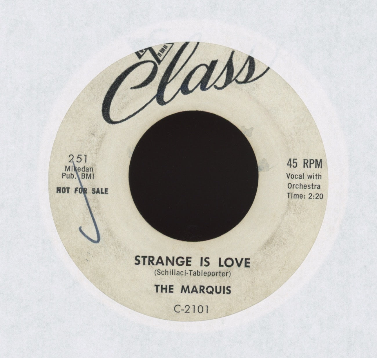 The Marquis - Six Gun / Strange is Love on Class Promo R&B Doo Wop 45
