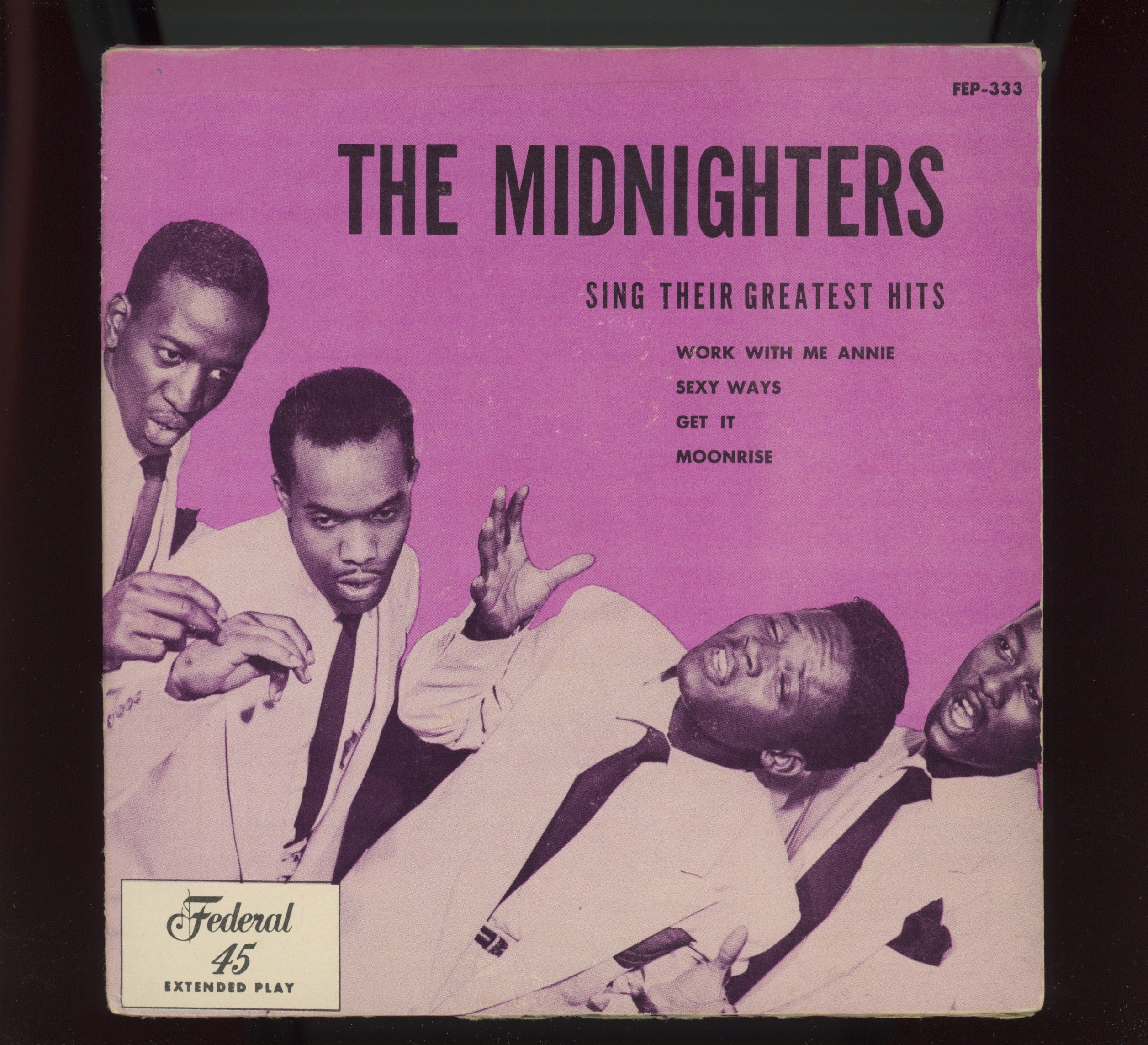 The Midnighters - Sing Their Greatest Hits on Federal FEP-333 R&B Doo Wop 45 With Cover