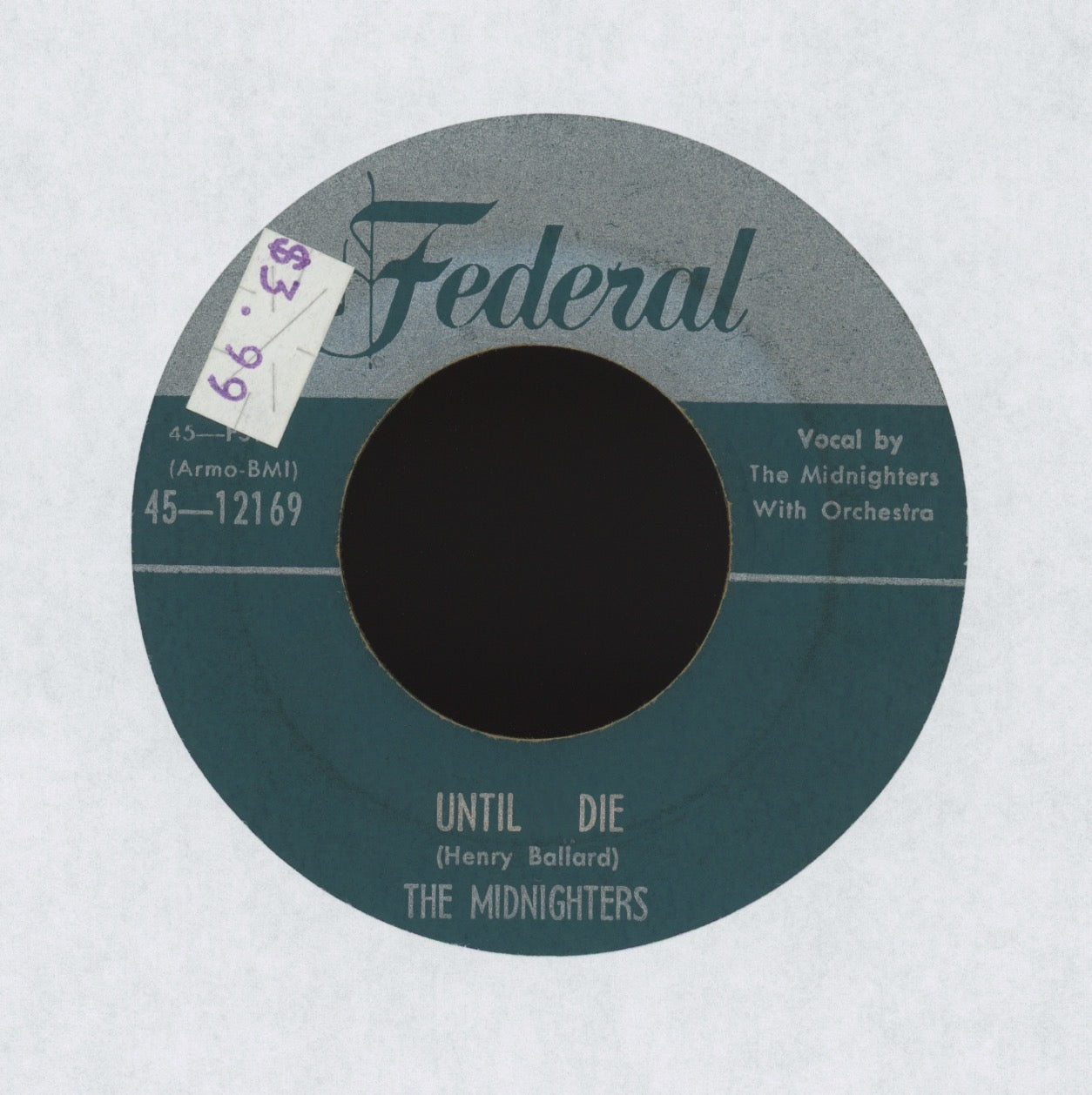 The Midnighters - Work With Me Annie on Federal Silver Top R&B Doo Wop 45