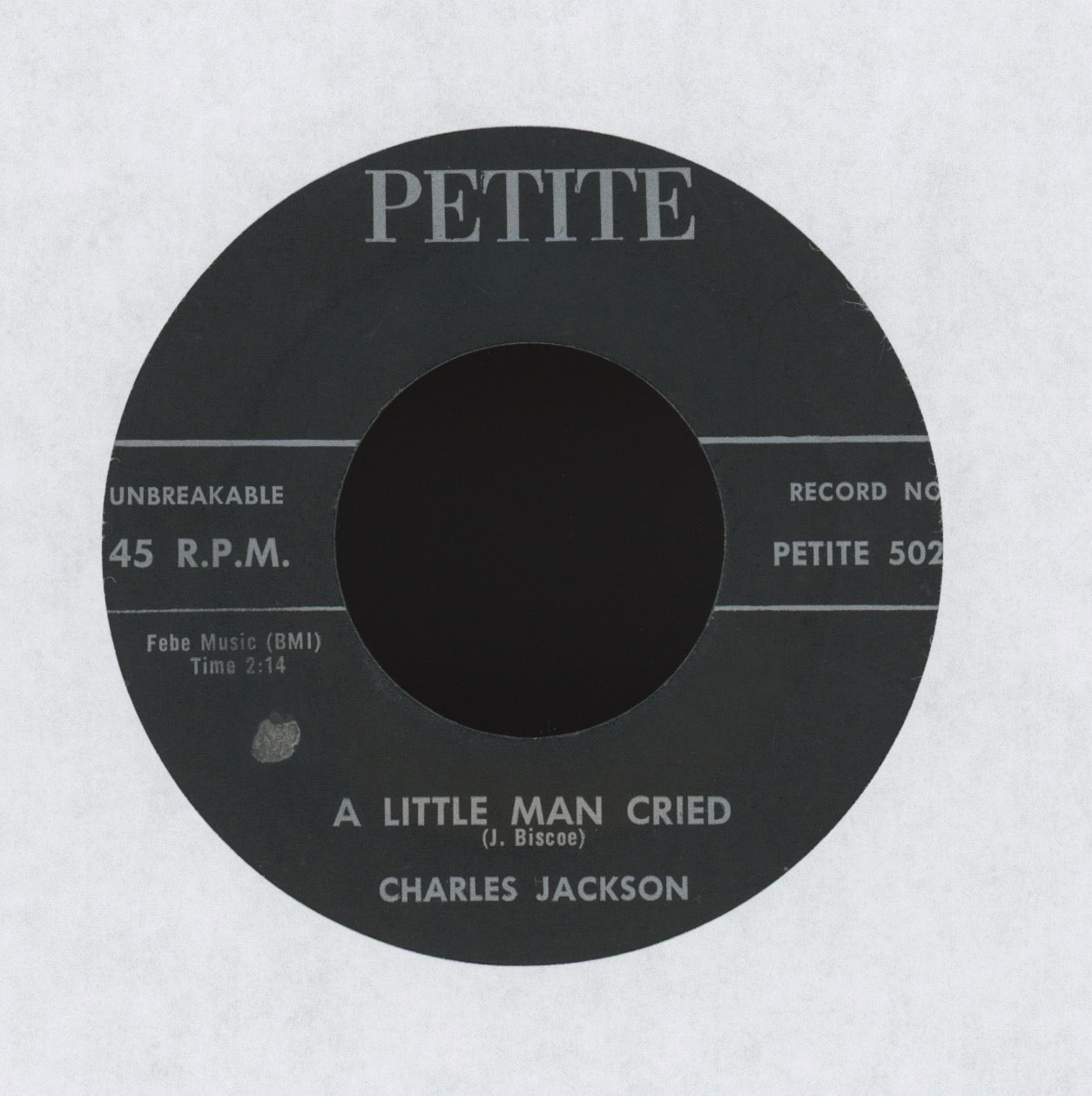 Charles Jackson aka Chuck Jackson - A Little Man Cried on Petite R&B 45