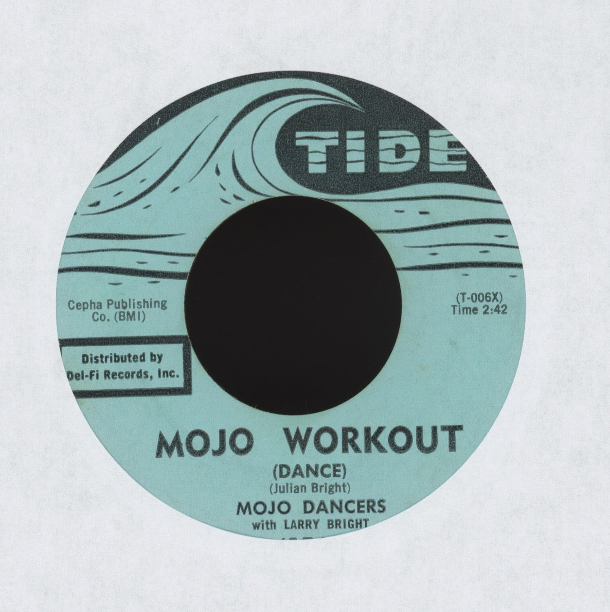 Larry Bright - Mojo Workout (Dance) on Tide R&B 45