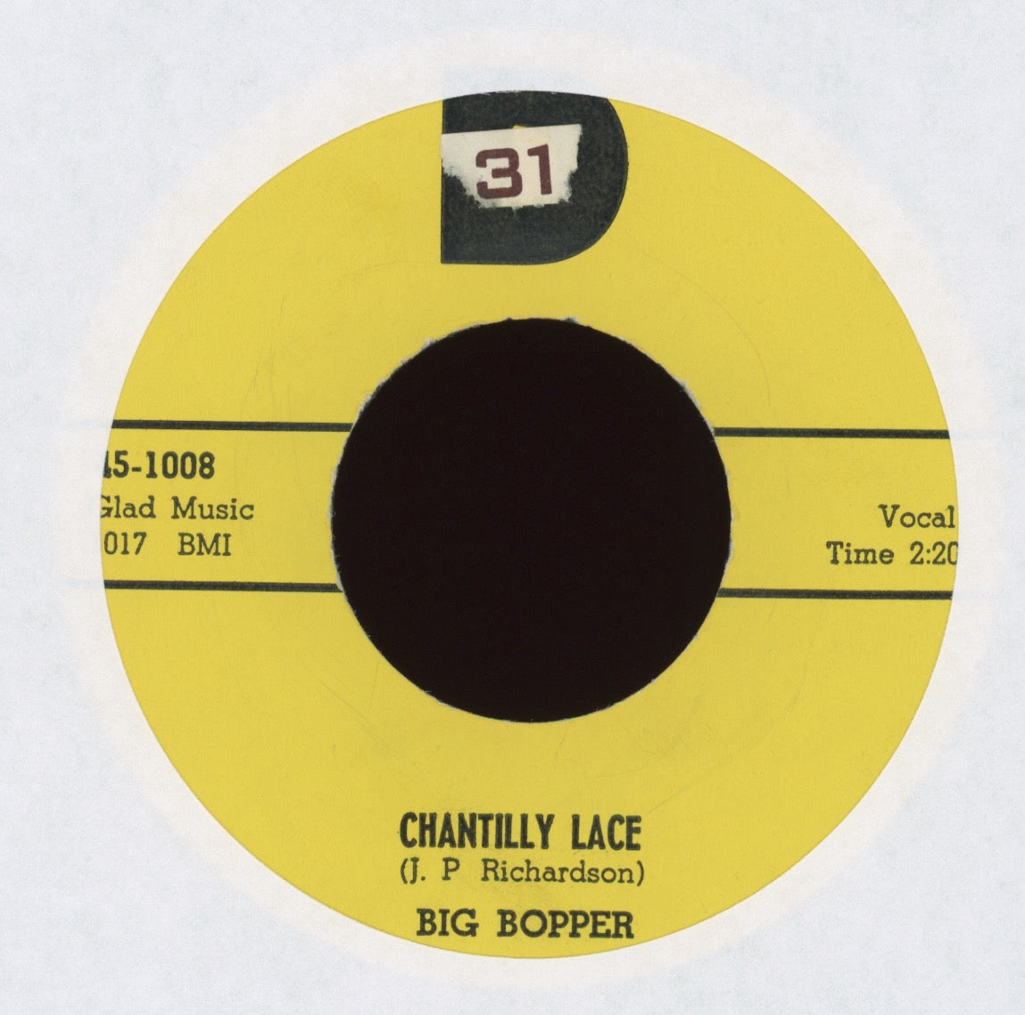 Big Bopper - Chantilly Lace on D First Press