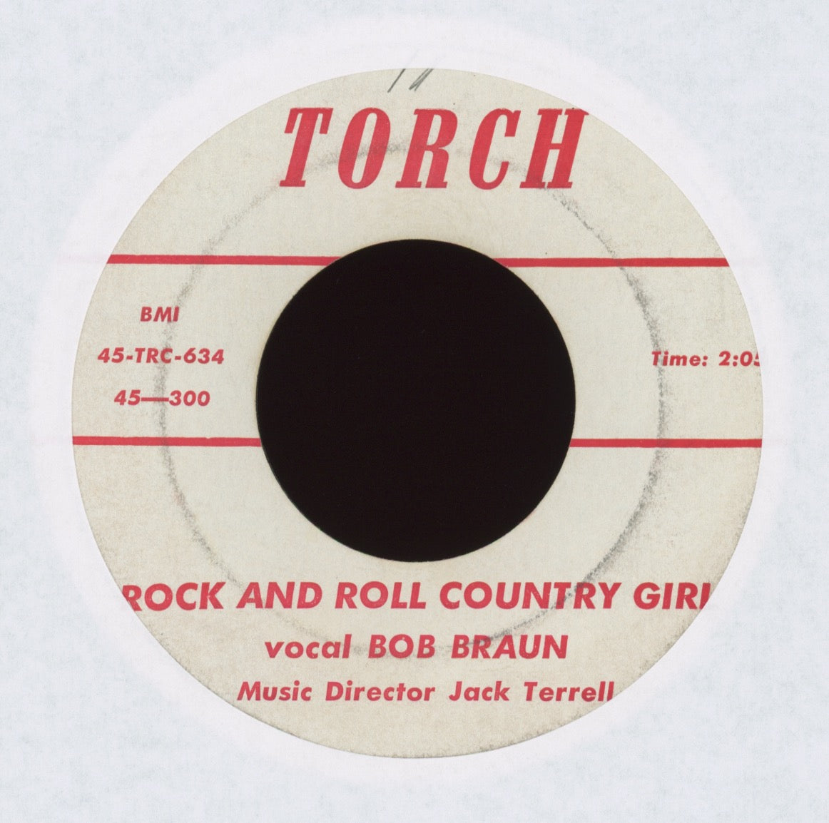 Bob Braun - Rock And Roll Country Girl on Torch