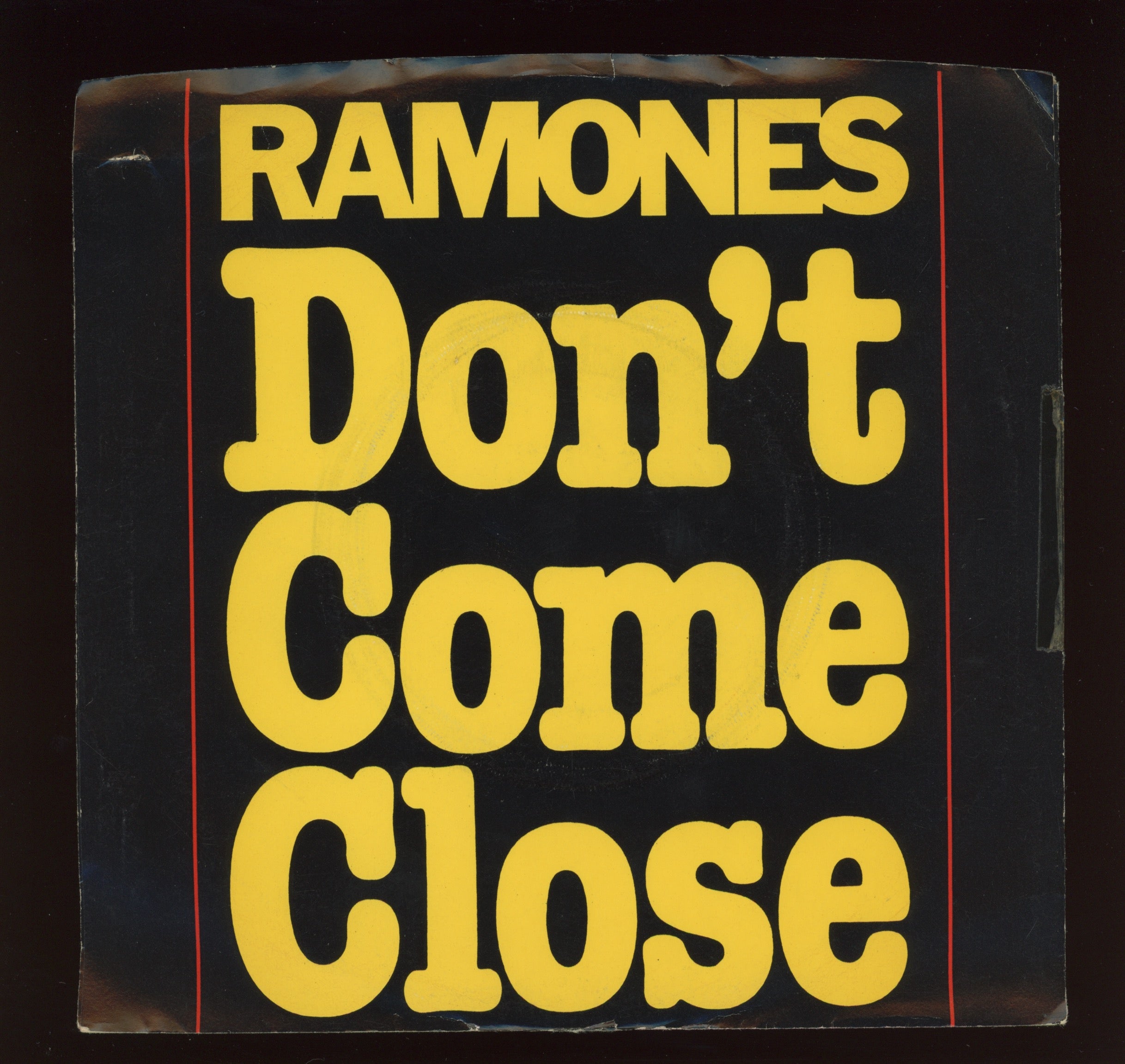 Ramones - Don't Come Close on Sire With Picture Sleeve