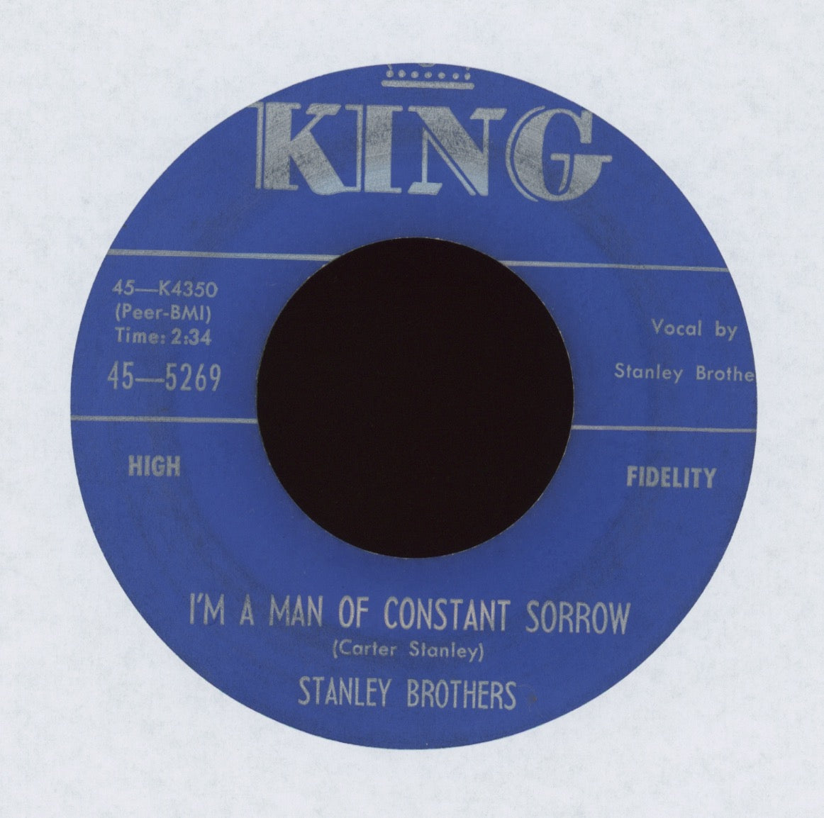 The Stanley Brothers - I'm A Man Of Constant Sorrow on King