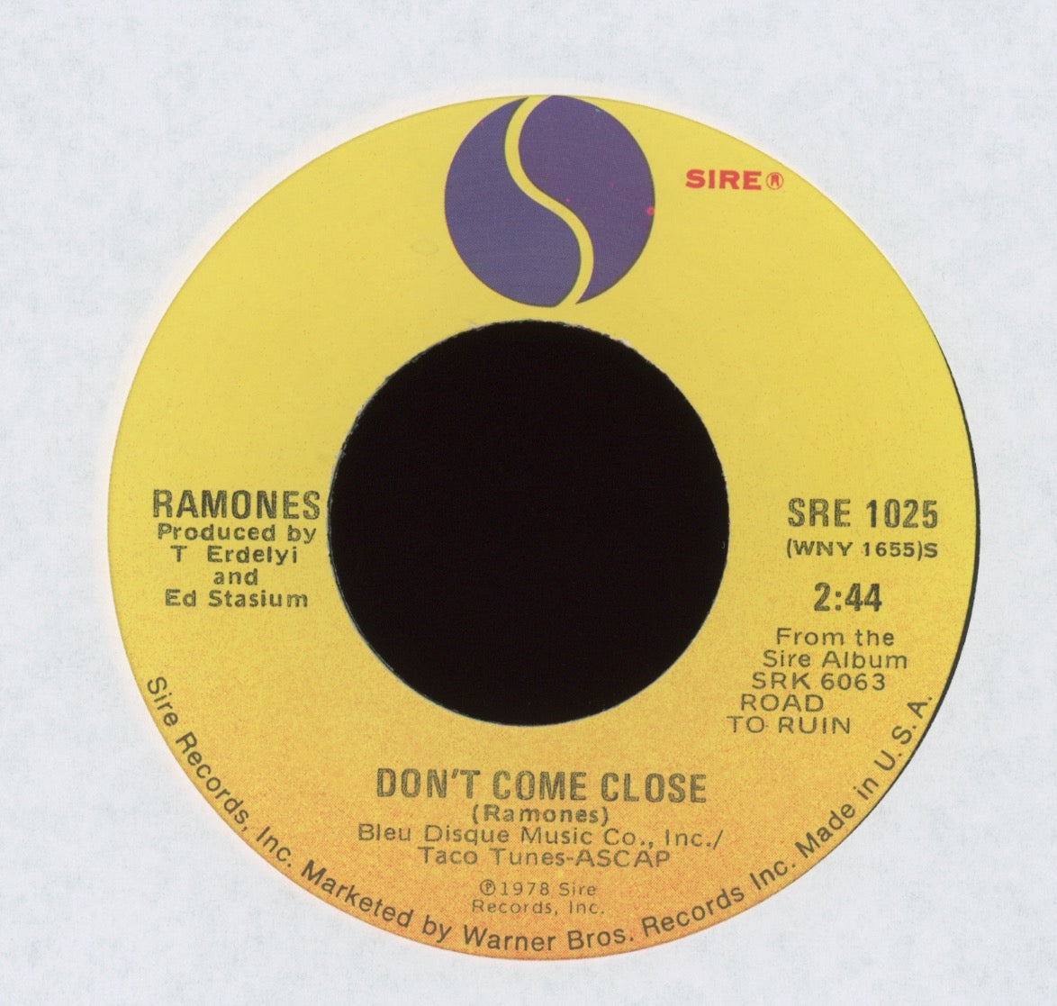 Ramones - Don't Come Close on Sire With Picture Sleeve