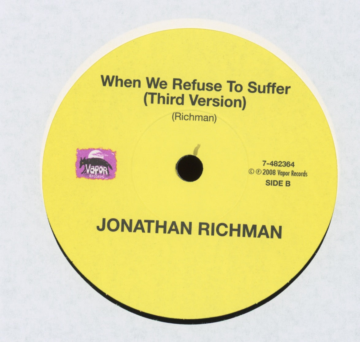 Jonathan Richman - You Can Have A Cell Phone That's Ok But Not Me on Vapor With Picture Cover