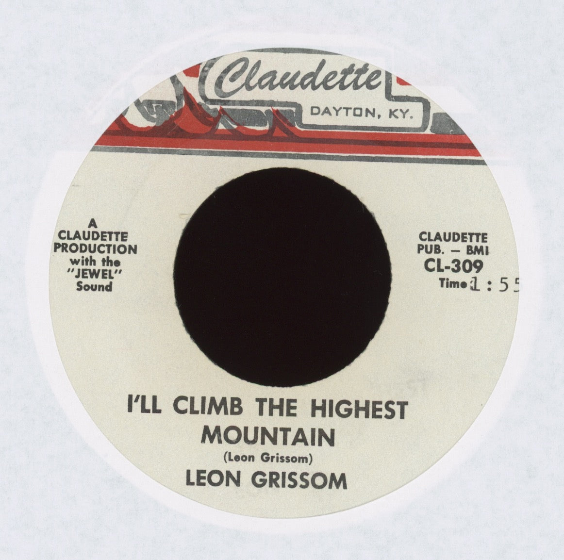 Leon Grissom - I'll Climb The Highest Mountain on Claudette
