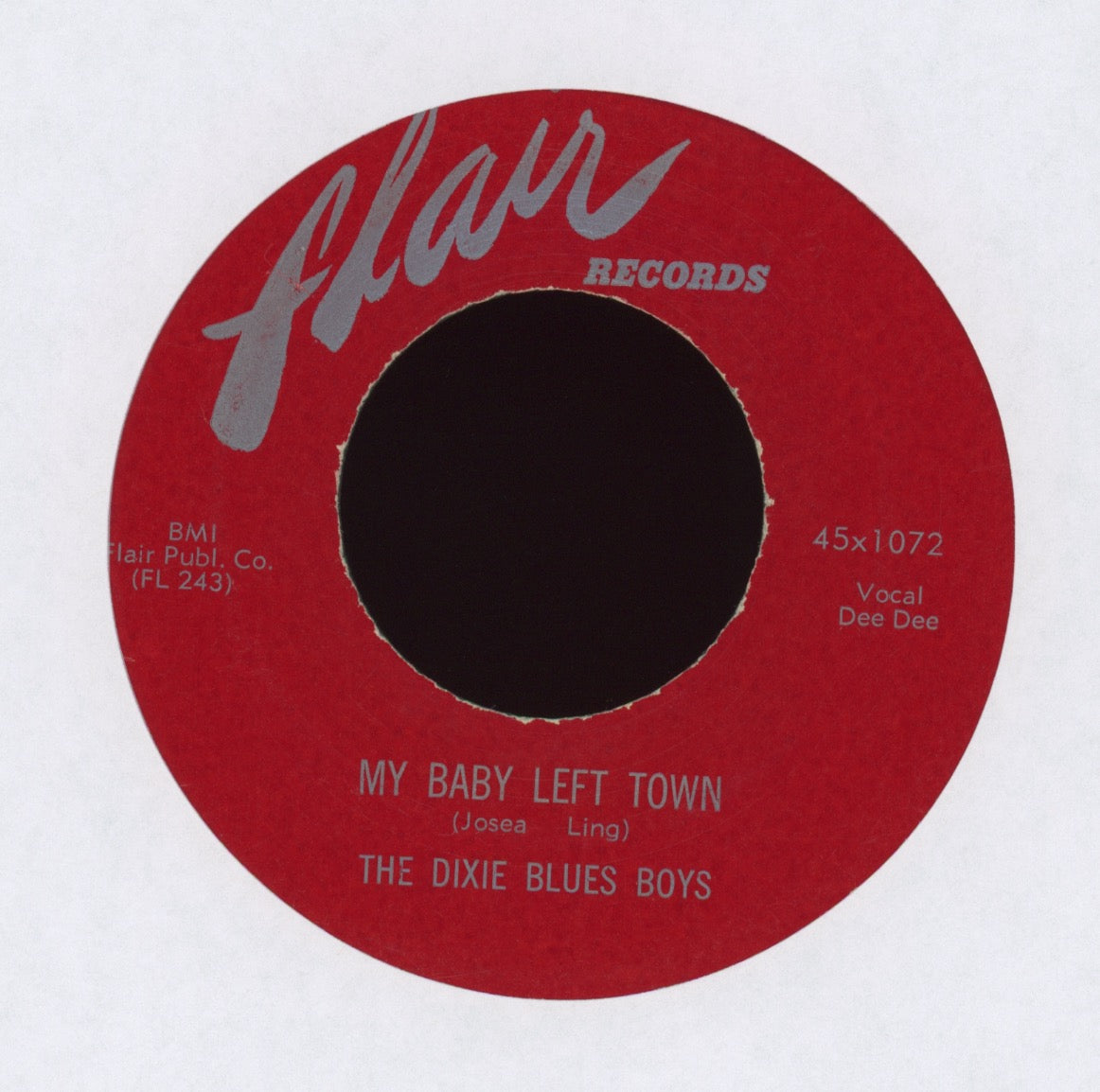 The Dixie Blues Boys -  My Baby Left Town on Flair Rare