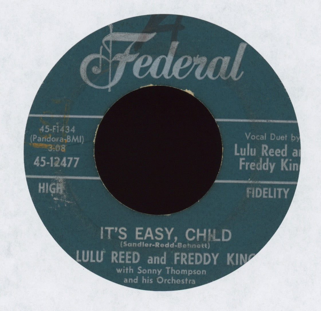 Lula Reed & Freddy King - It's Easy, Child on Federal