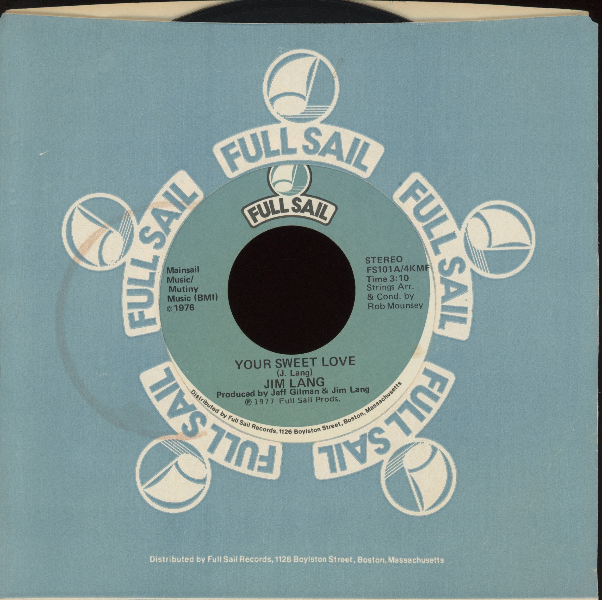 Jim Lang - Your Sweet Love on Full Sail 70's Soul 45