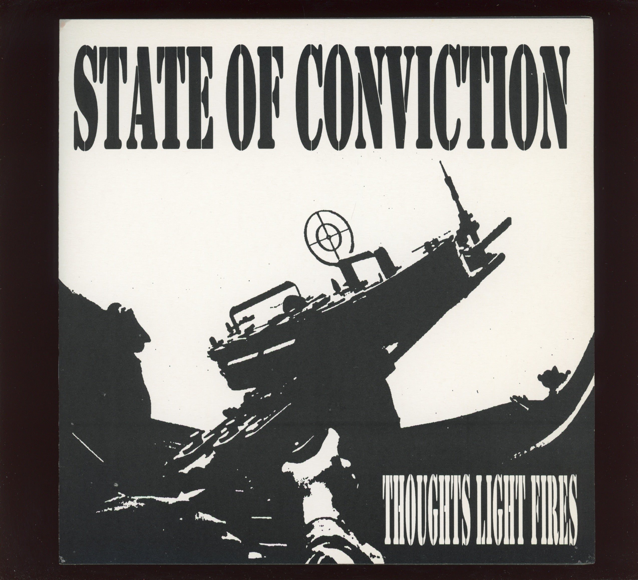 State of Conviction / To Kill is To Live - Thoughts Light Fires / To Kill Is To Live on Dog Collar 7" Grindcore With Pic Sleeve