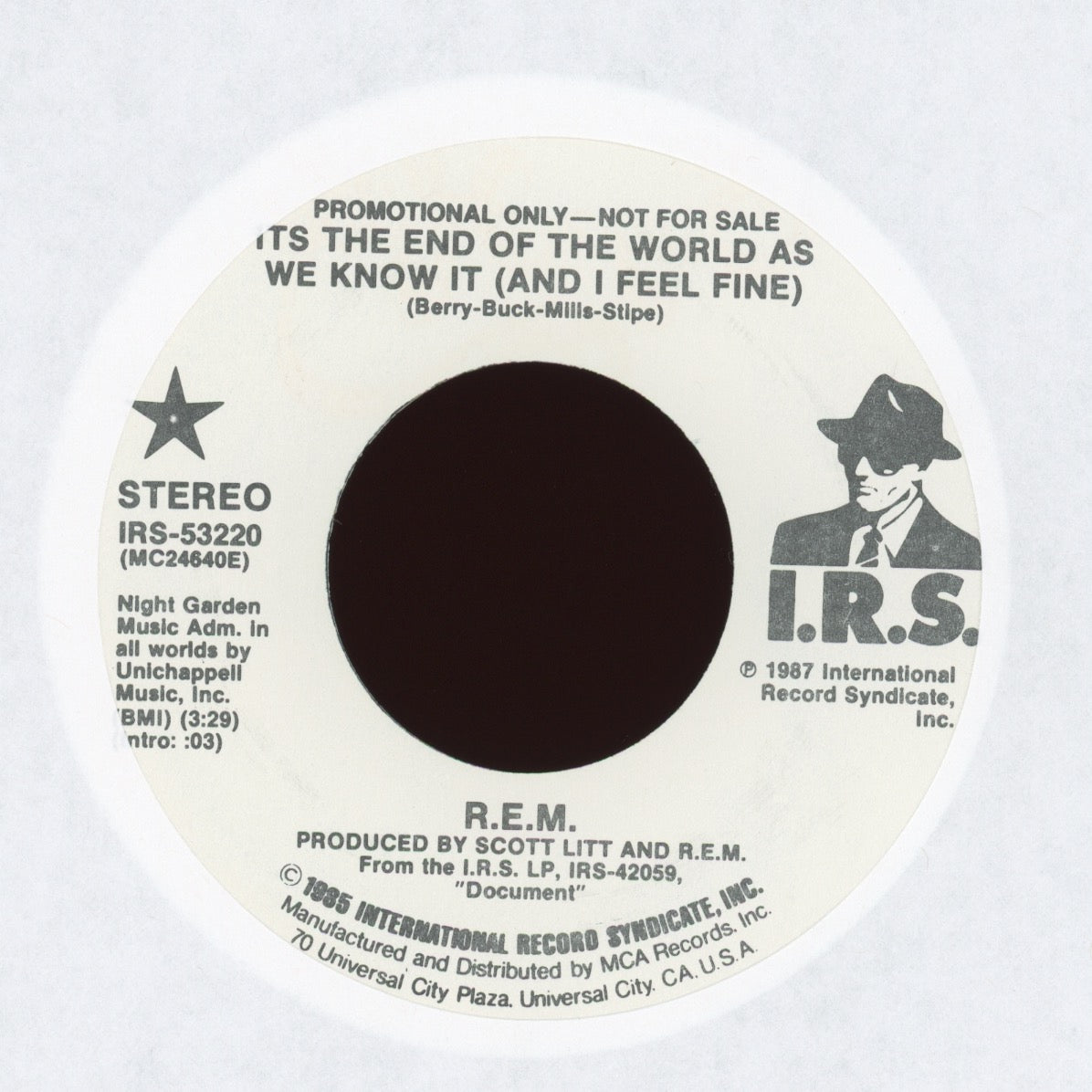 R.E.M. - Its The End Of The World As We Know It (And I Feel Fine) on I.R.S. Promo 45 With Pic Sleeve