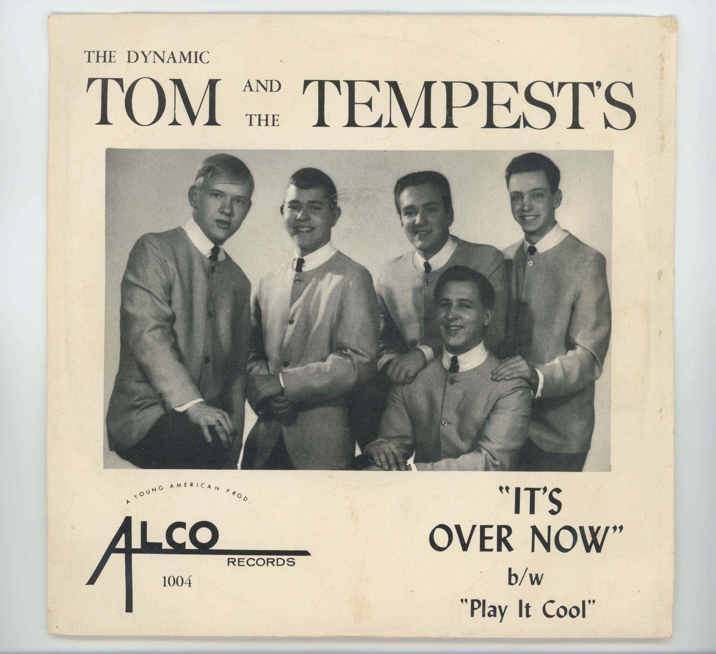 Tom & The Tempests - It's Over Now on Alco Garage 45 With Picture Sleeve