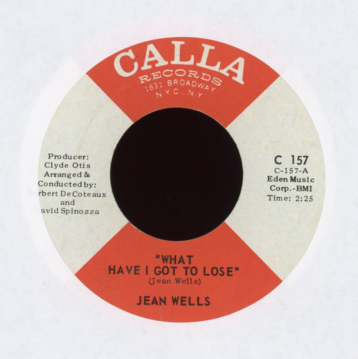 Jean Wells - What Have I Got To Lose on Calla Crossover Soul 45