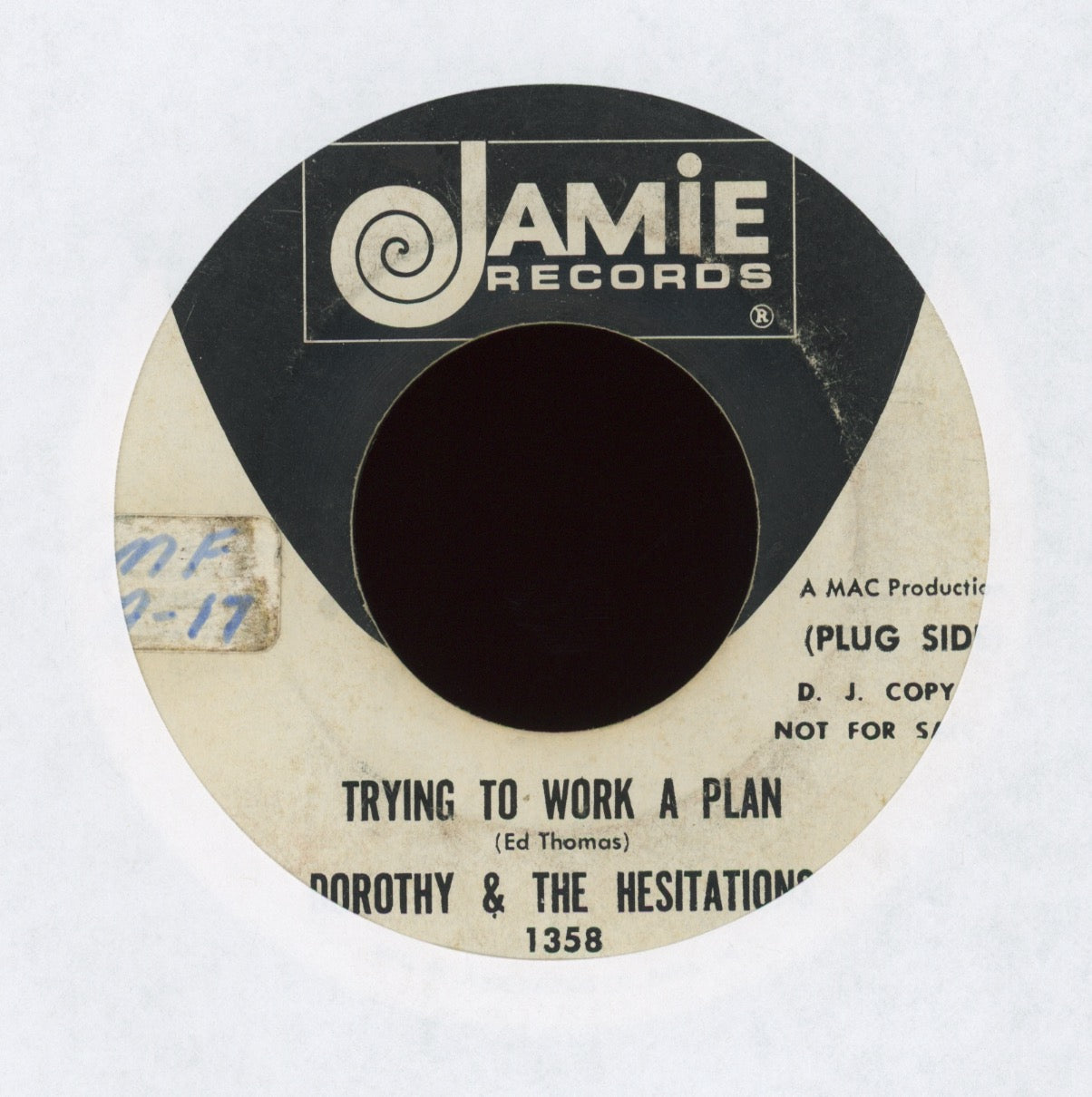 Dorothy & The Hesitations - Trying To Work A Plan on Jamie Promo Northern Soul 45