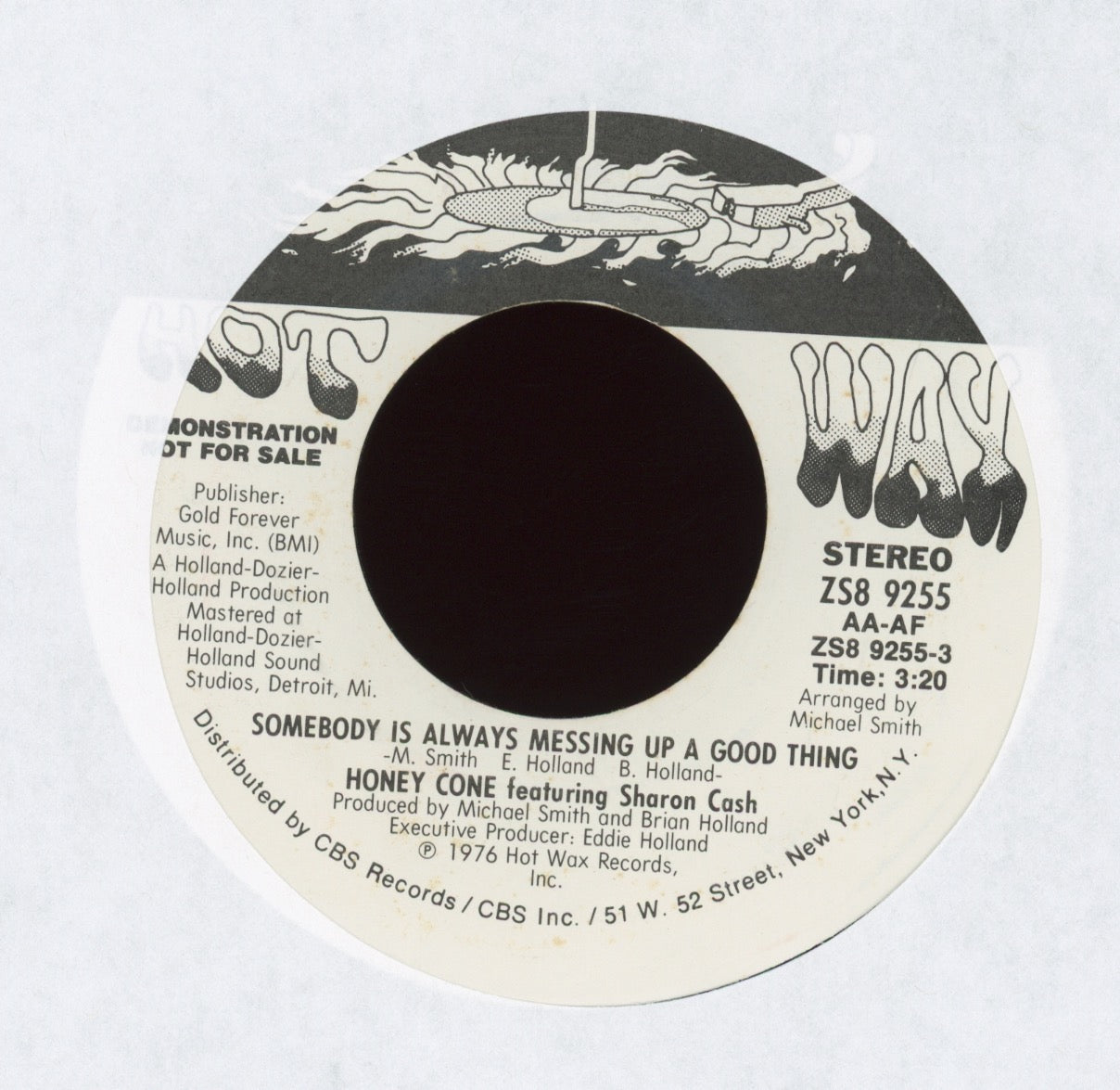 Honey Cone - Somebody Is Always Messing Up A Good Thing on Hot Wax Promo 70's Soul 45