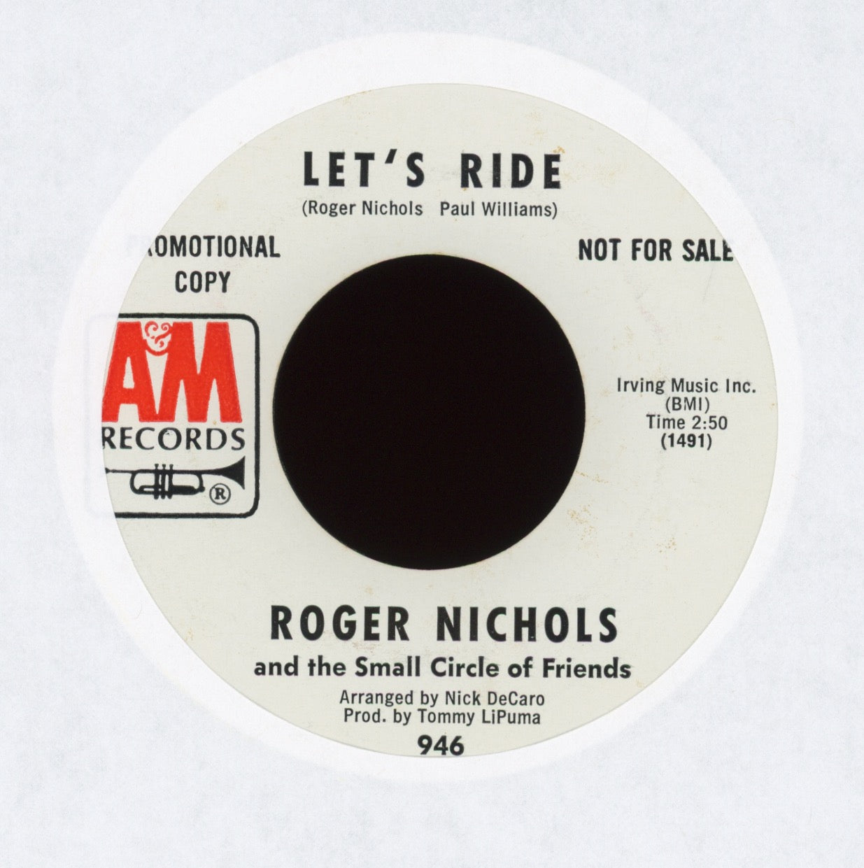 Roger Nichols & The Small Circle Of Friends - Let's Ride on A&M Promo Sunshine Pop 45