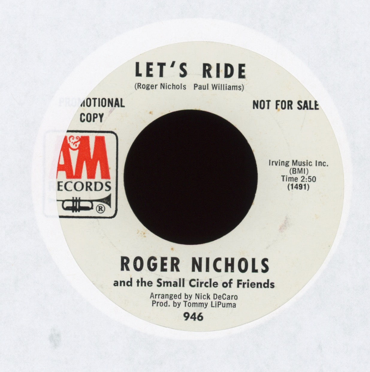 Roger Nichols & The Small Circle Of Friends - Let's Ride on A&M Promo Sunshine Pop 45