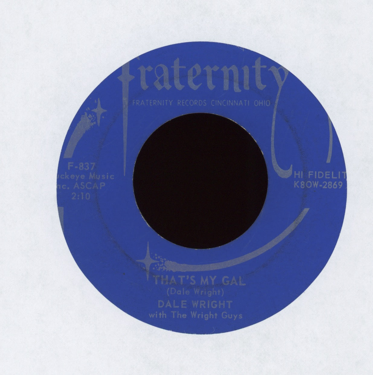 Dale Wright - That's Show Biz on Fraternity Rockabilly 45