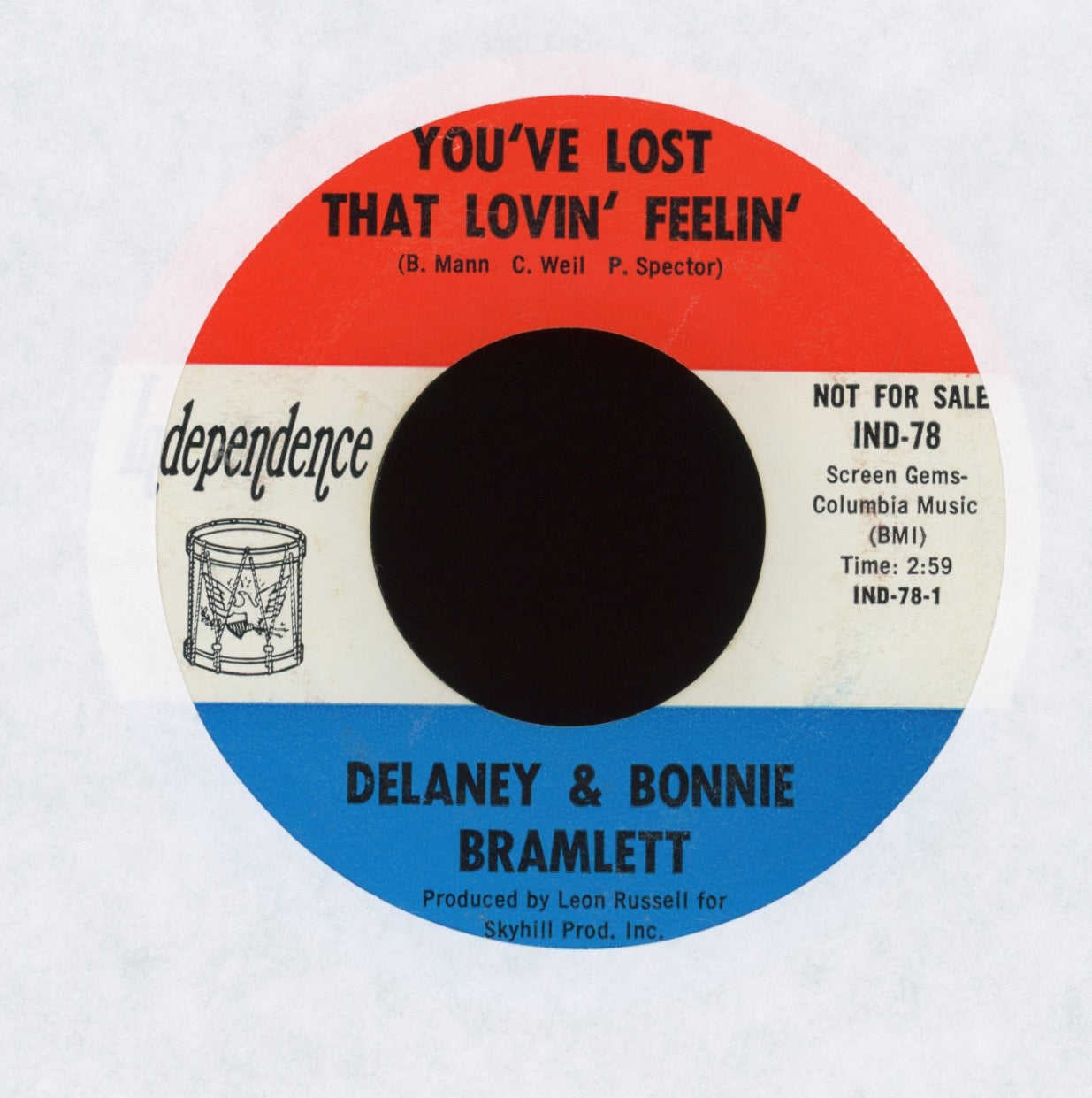 Delaney & Bonnie - You've Lost That Lovin' Feelin' on Independence Promo Blue Eyed Soul 45