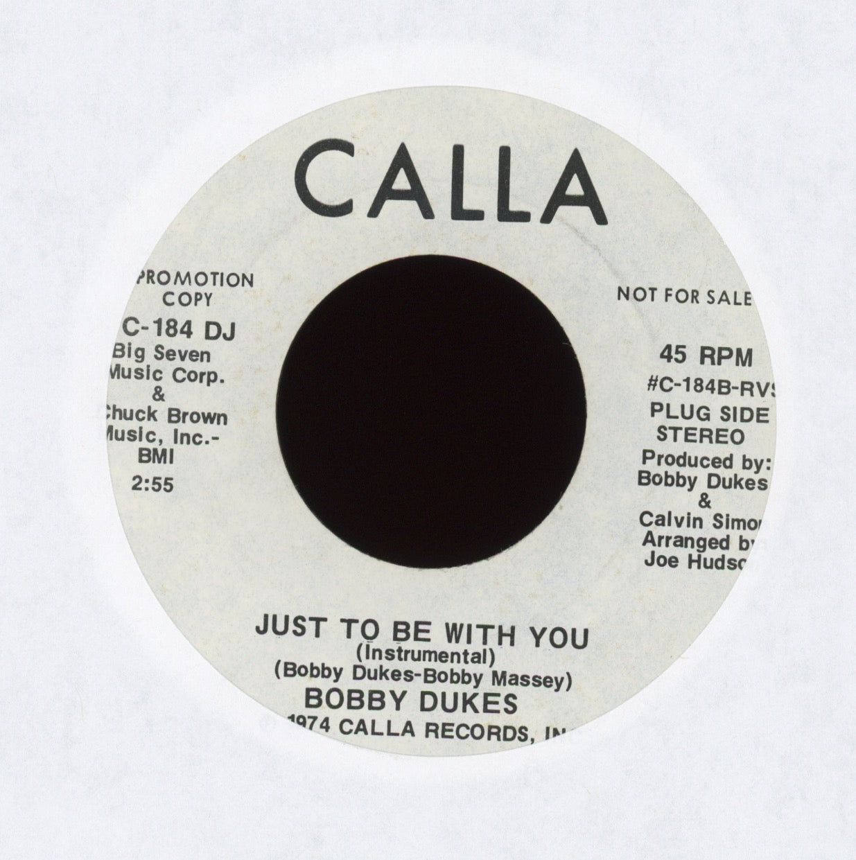 Robert Dukes - Just To Be With You (Instrumental) on Calla Promo Northern Soul 45