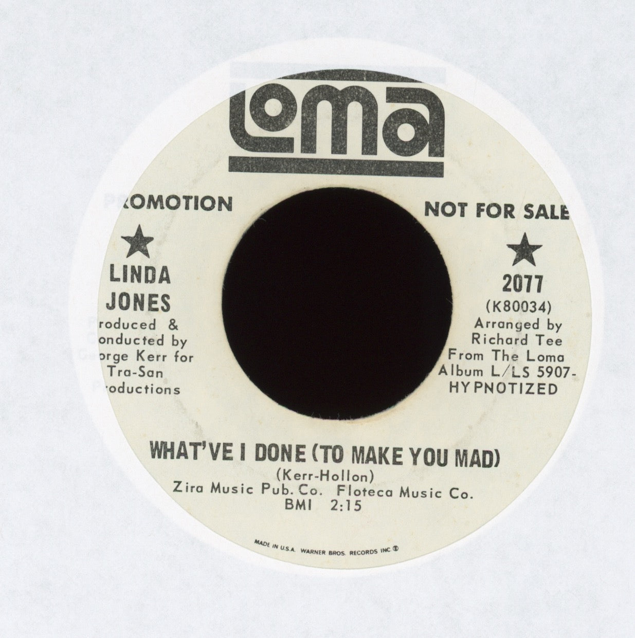 Linda Jones - What've I Done (To Make You Mad) on Loma Promo Crossover Soul 45