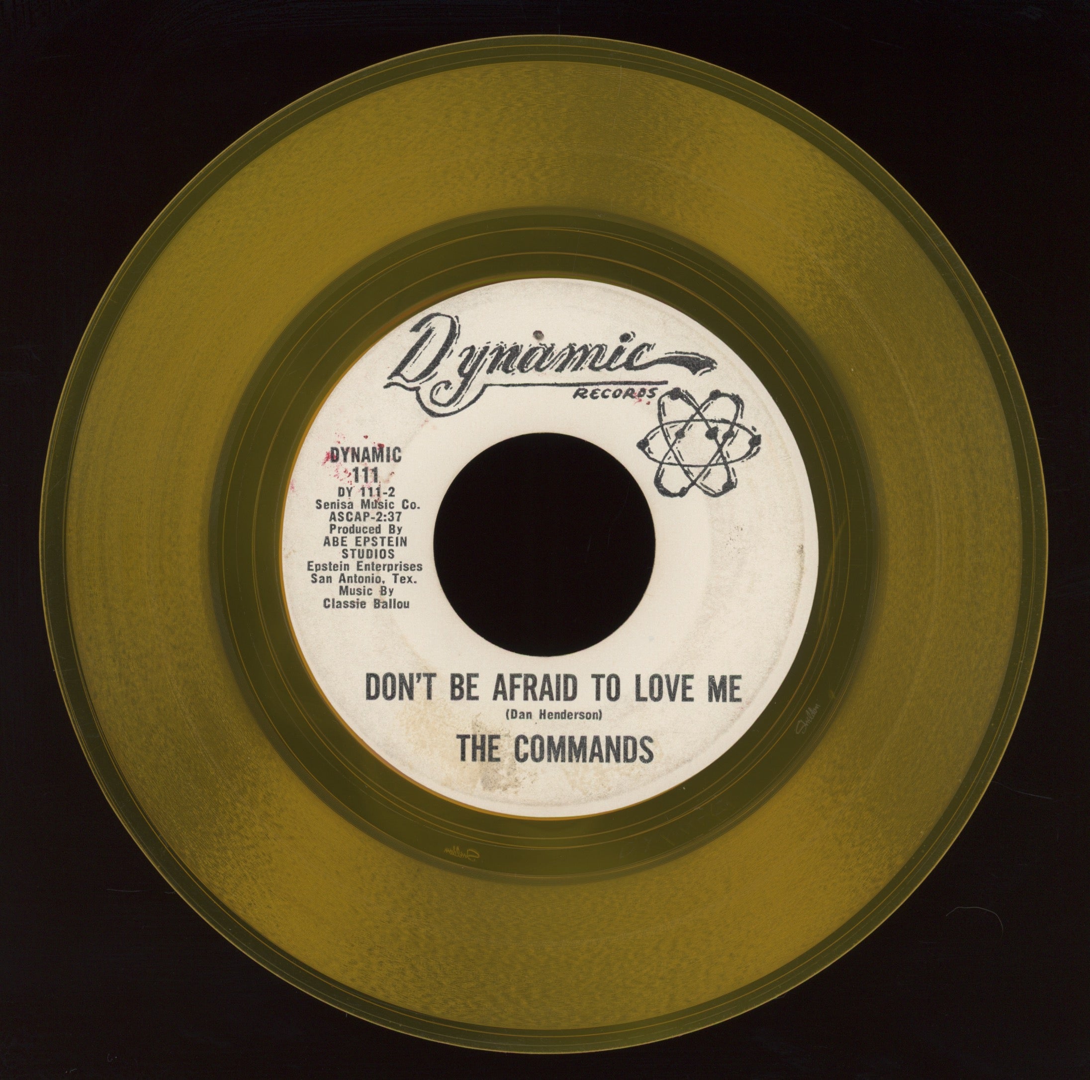 The Commands - Don't Be Afraid to Love on Dynamic Rare Yellow Label Pr