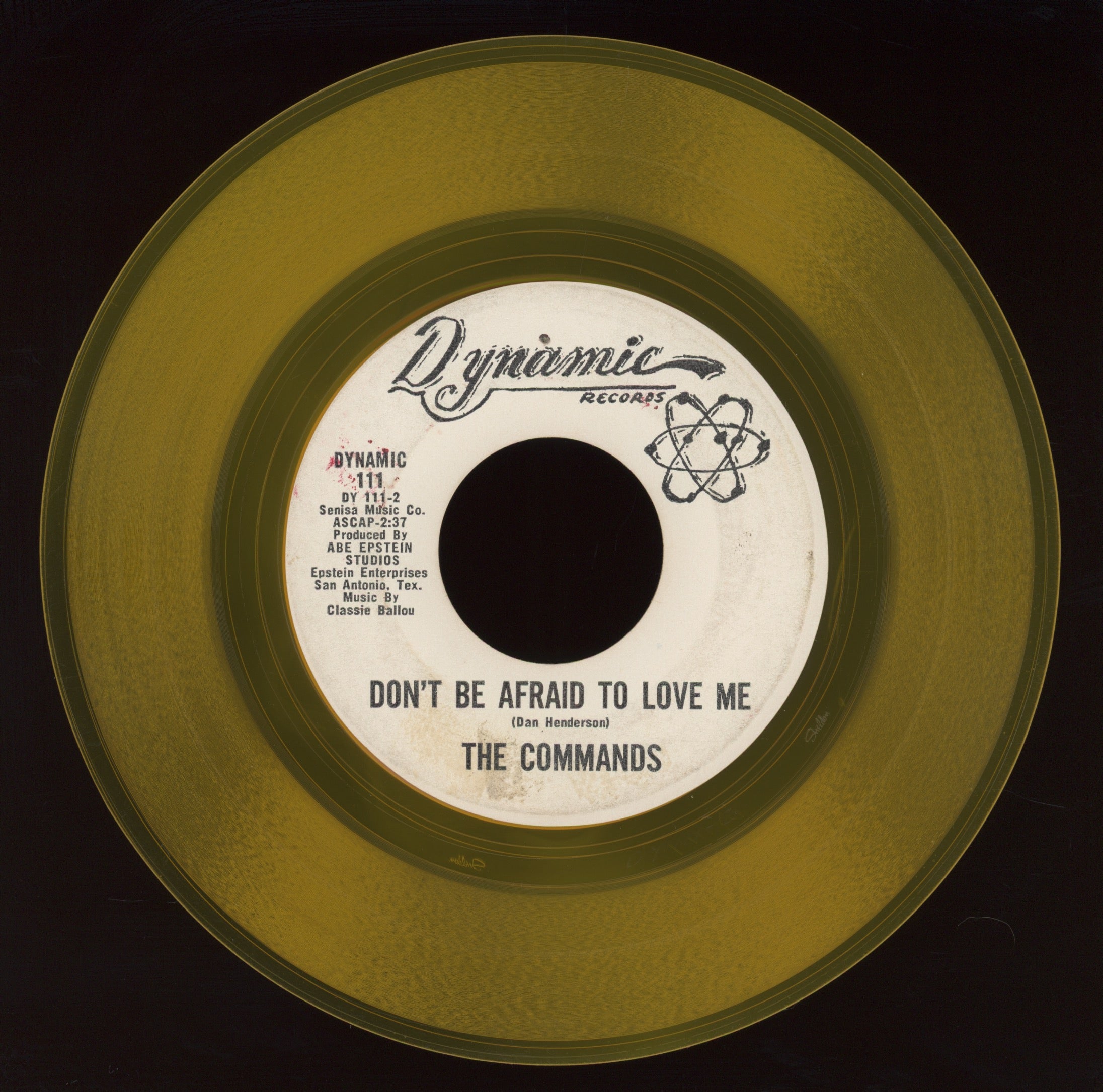 The Commands - Don't Be Afraid to Love on Dynamic Rare Yellow Label Promo Northern Soul 45