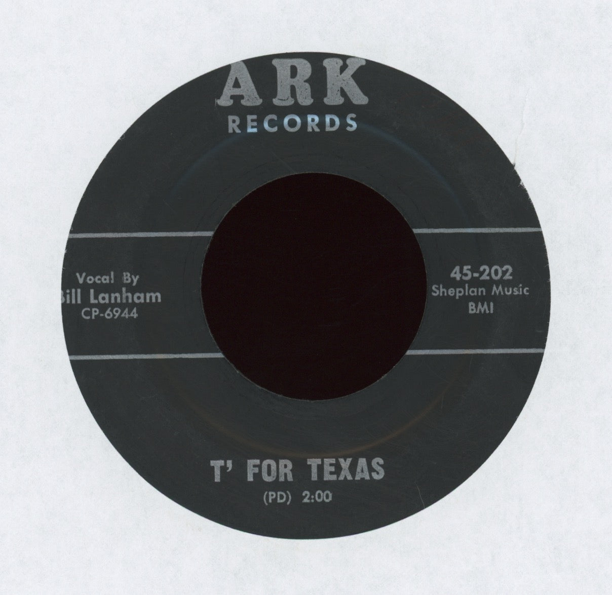 Bill Lanham - T' For Texas on Ark Country Bop 45