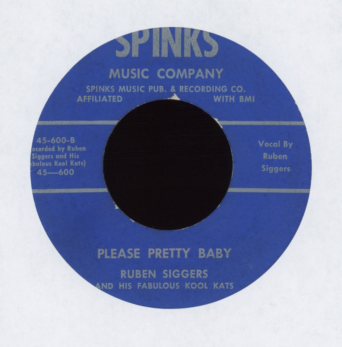 Ruben Siggers - Please Pretty Baby on Spinks Rare R&B Jump Blues 45