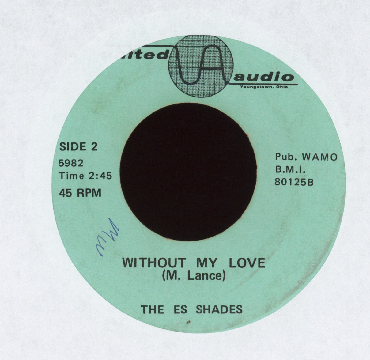 The Es Shades - Anyday, Anywhere on United Audio Rare Garage 45