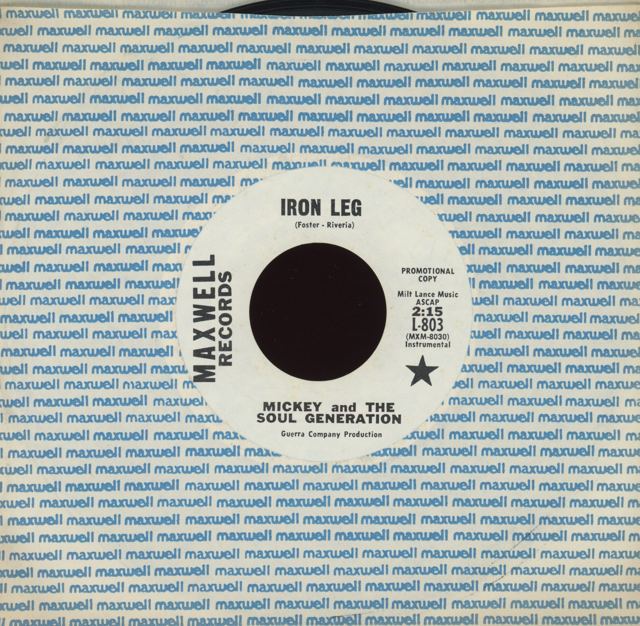 Mickey & The Soul Generation - Iron Leg on Maxwell Promo Funk 45