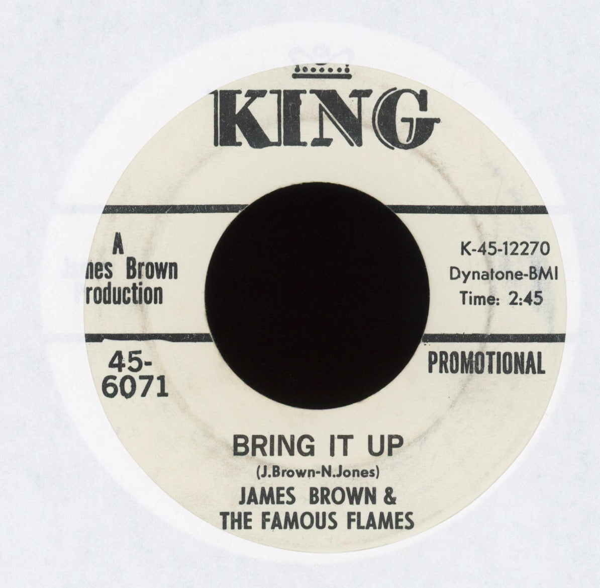 James Brown & The Famous Flames - Bring It Up on King Rare Promo Funk 45 With JB Intro