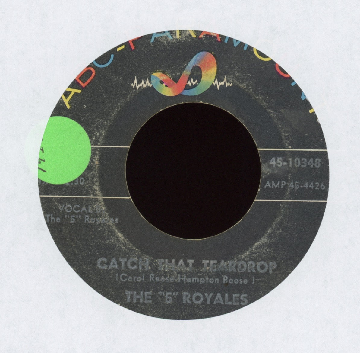 The 5 Royales - Catch That Teardrop on ABC Paramount Northern Soul 45