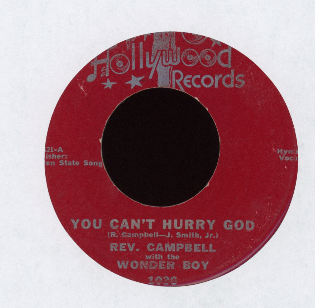Rev. Campbell With the Wonder Boy - You Can't Hurry God on Hollywood Gospel 45