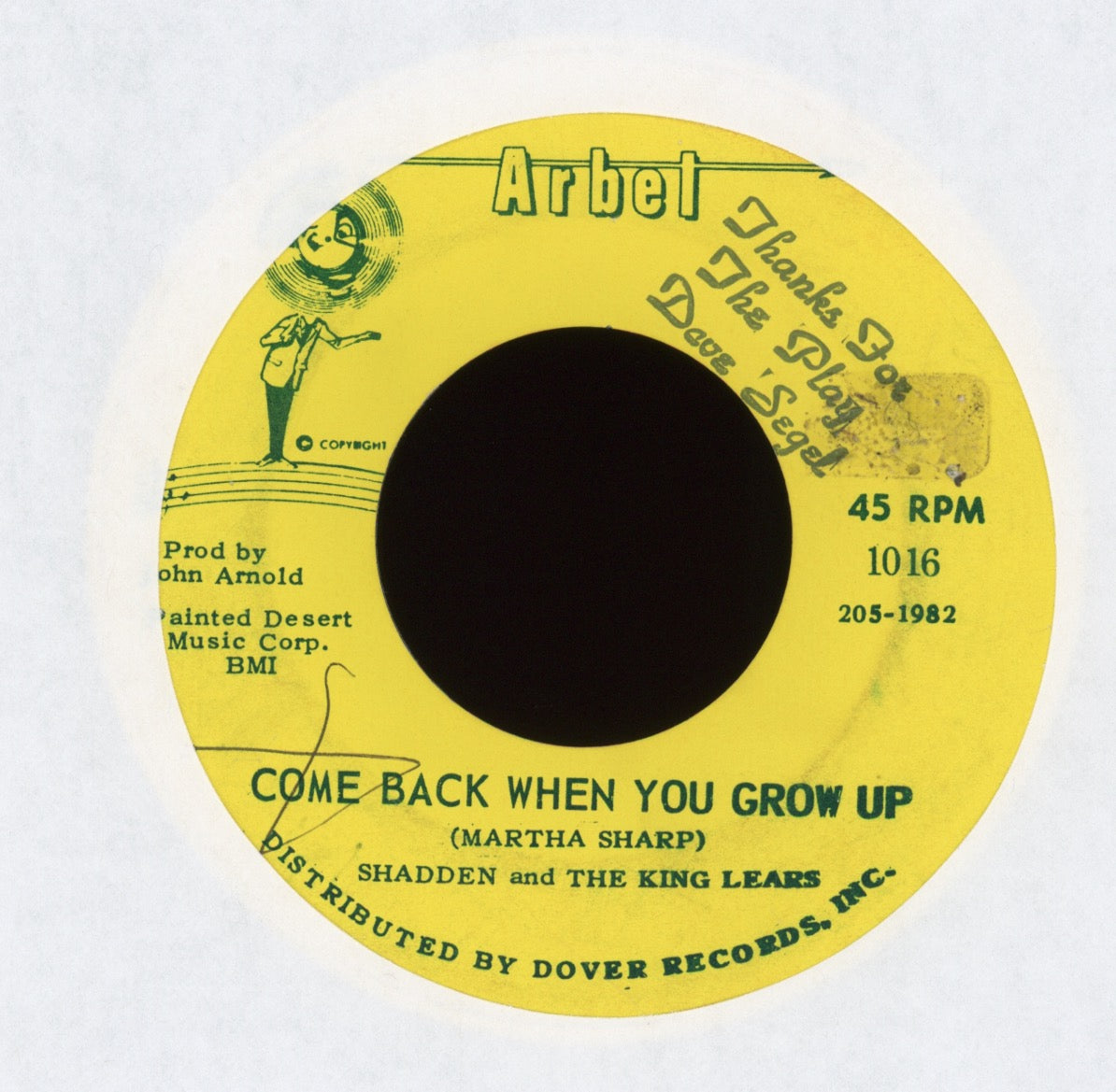 Shadden & The King Lears - All I Want Is You on Arbet Garage 45