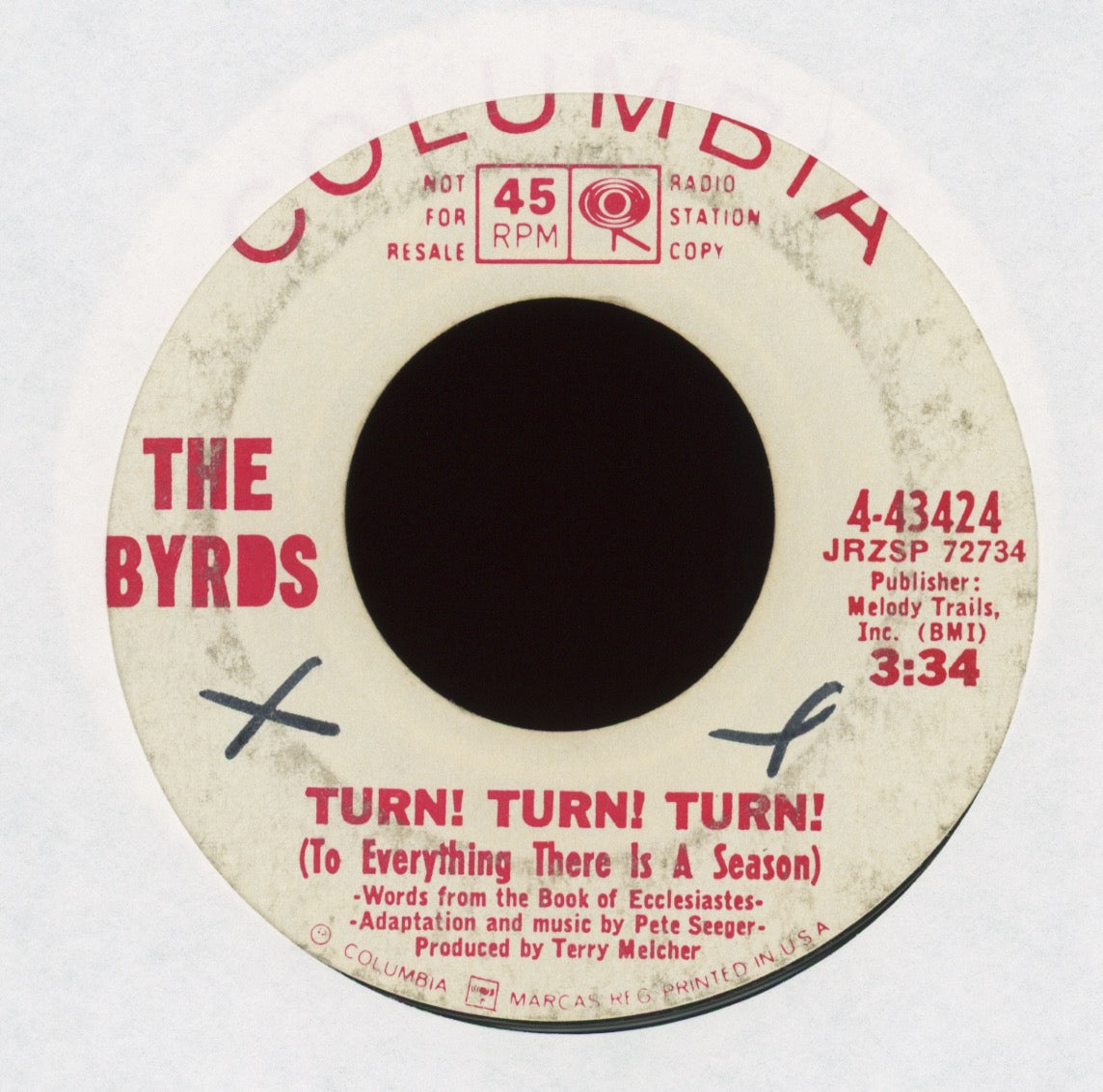 The Byrds - Turn! Turn! Turn! (To Everything There Is A Season) on Columbia Promo Rock 45