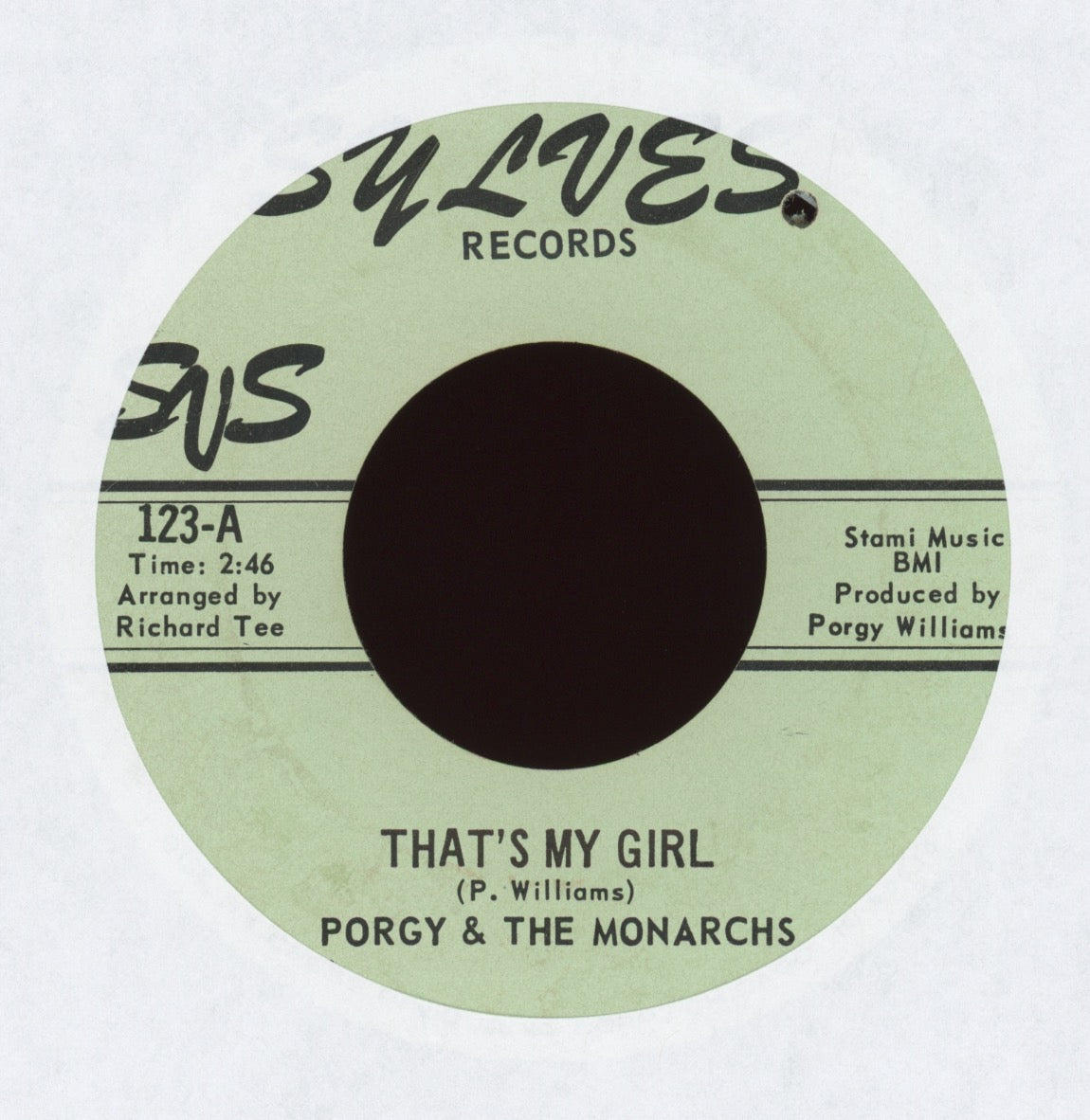 Porgy & The Monarchs - That's My Girl on Sylves Northern Soul 45