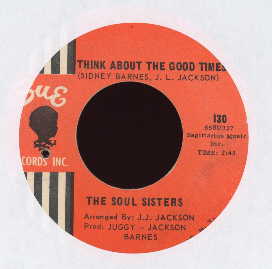 Soul Sisters - Think About The Good Times on Sue Northern Soul 45