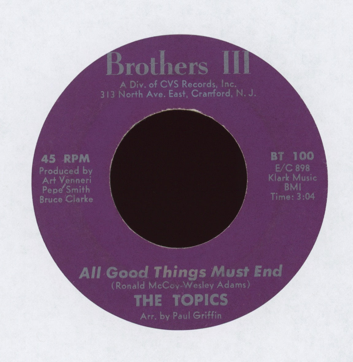 The Topics - All Good Things Must End on Brothers III Sweet Soul 45