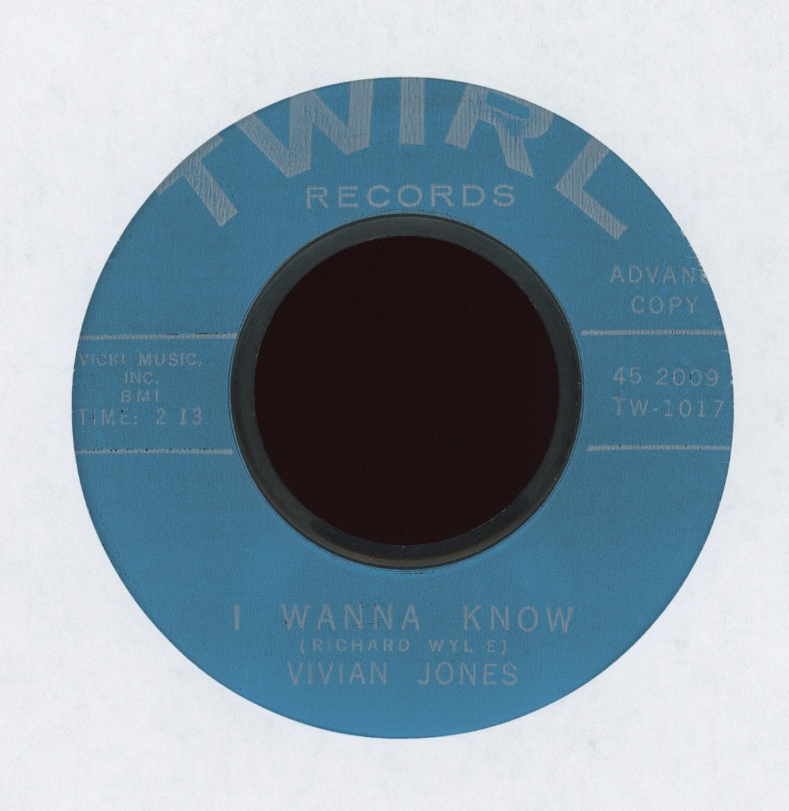 Vivian Jones - I Wanna Know on Twirl Promo R&B 45