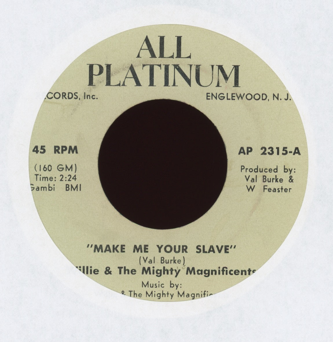 Willie & The Mighty Magnificents - Make Me Your Slave on All Platinum Sweet Soul 45