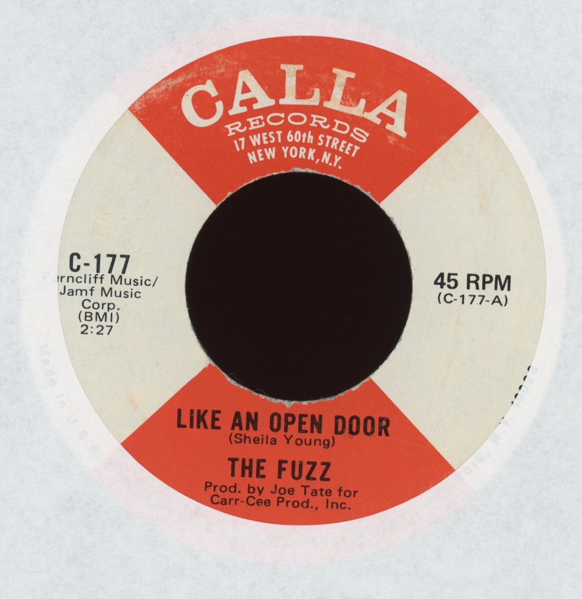 The Fuzz - Like An Open Door on Calla Soul 45