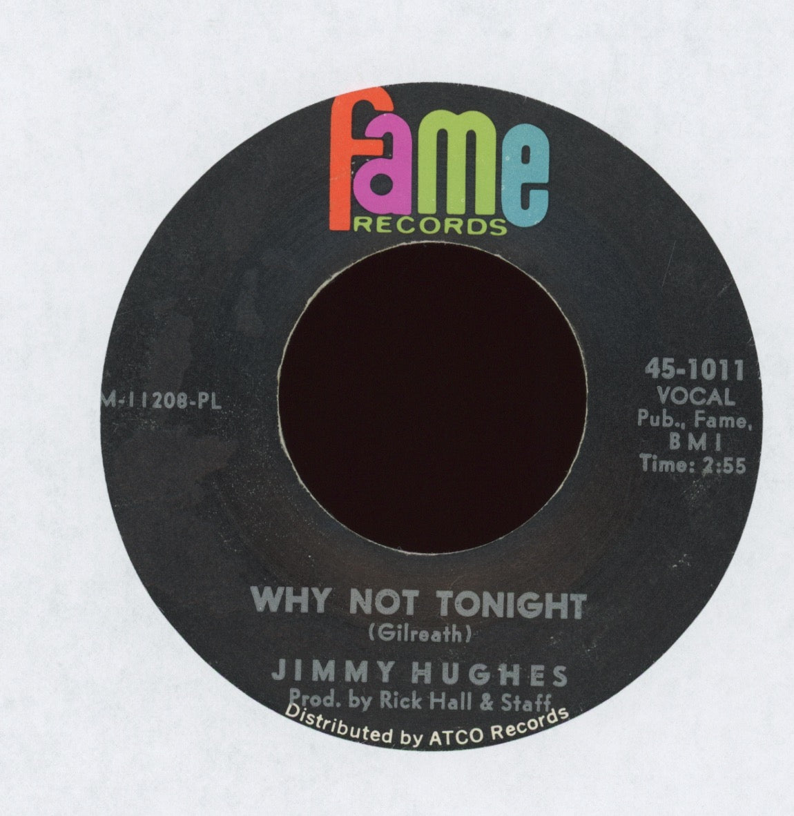 Jimmy Hughes -  I'm A Man Of Action on Fame Funk 45