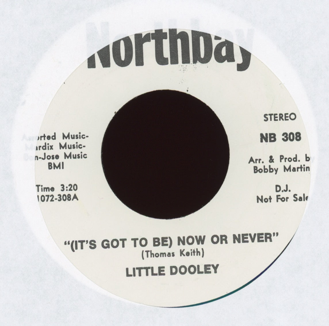 Little Dooley - (It's Got To Be) Now Or Never on Northbay Promo Crossover Northern Soul 45