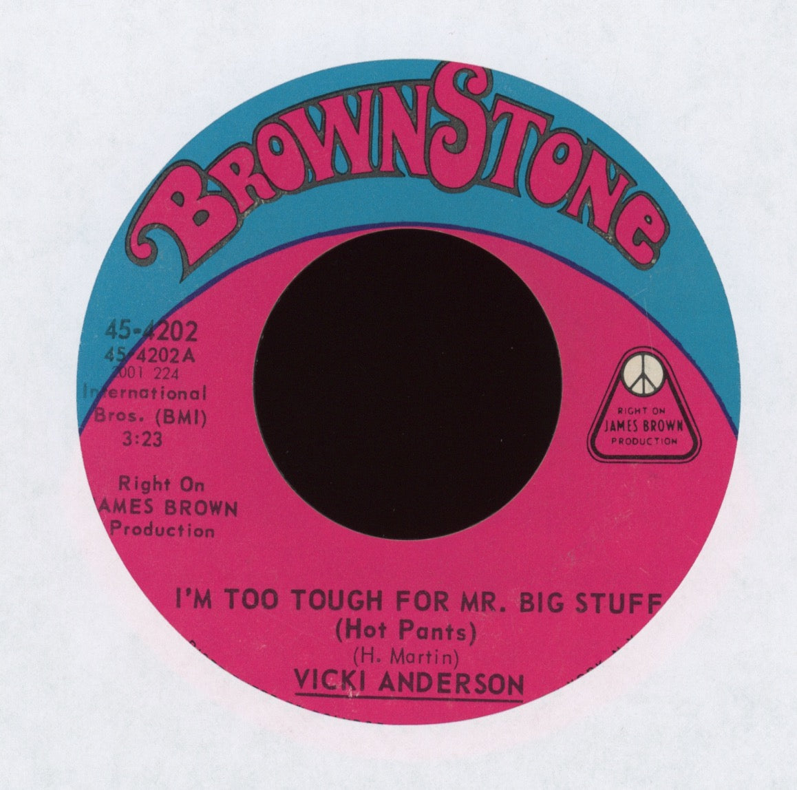 Vicki Anderson - I'm Too Tough For Mr. Big Stuff (Hot Pants) on Brownstone Funk 45
