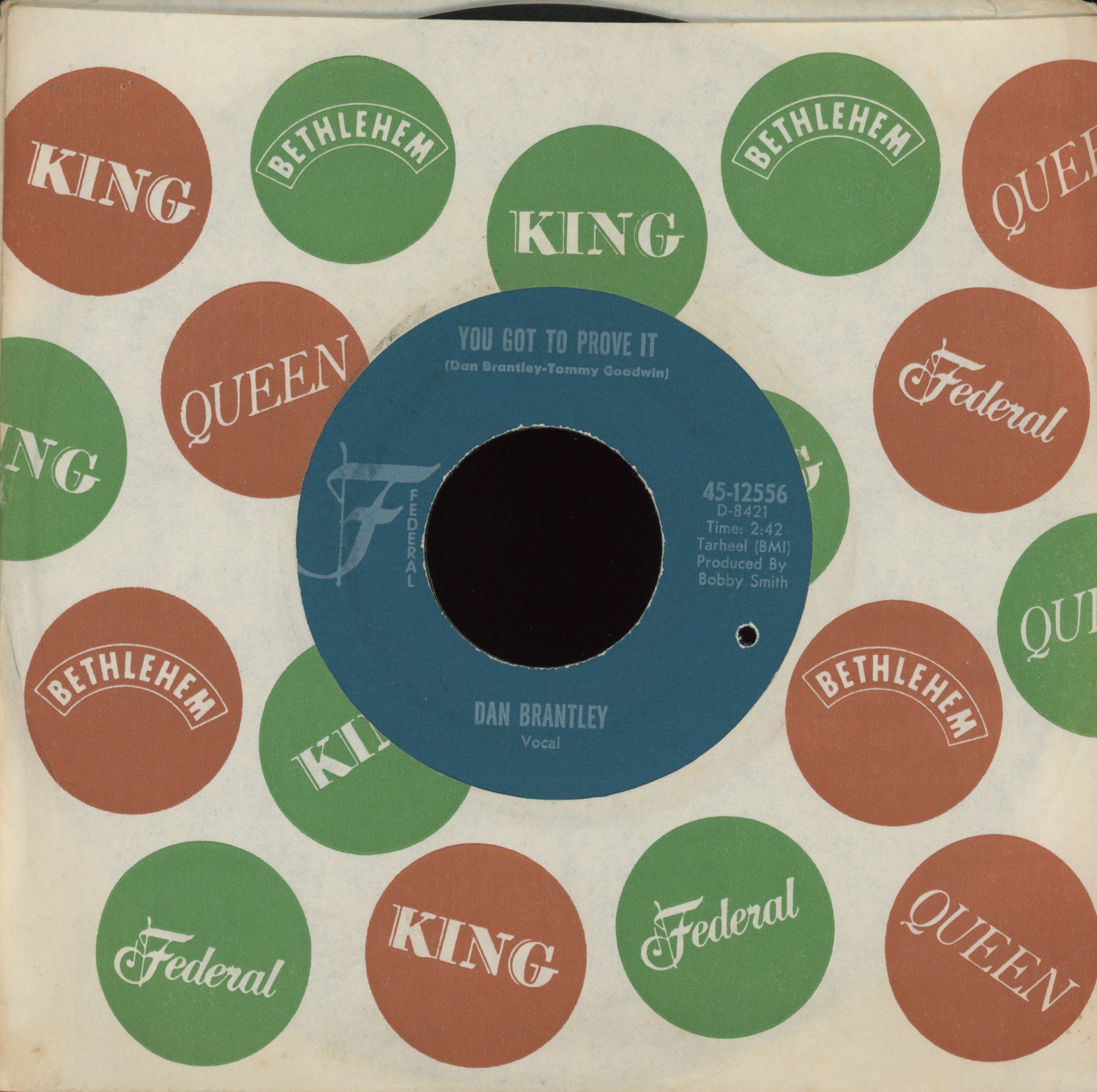 Dan Brantley - You Got To Prove It on Federal Northern Soul 45