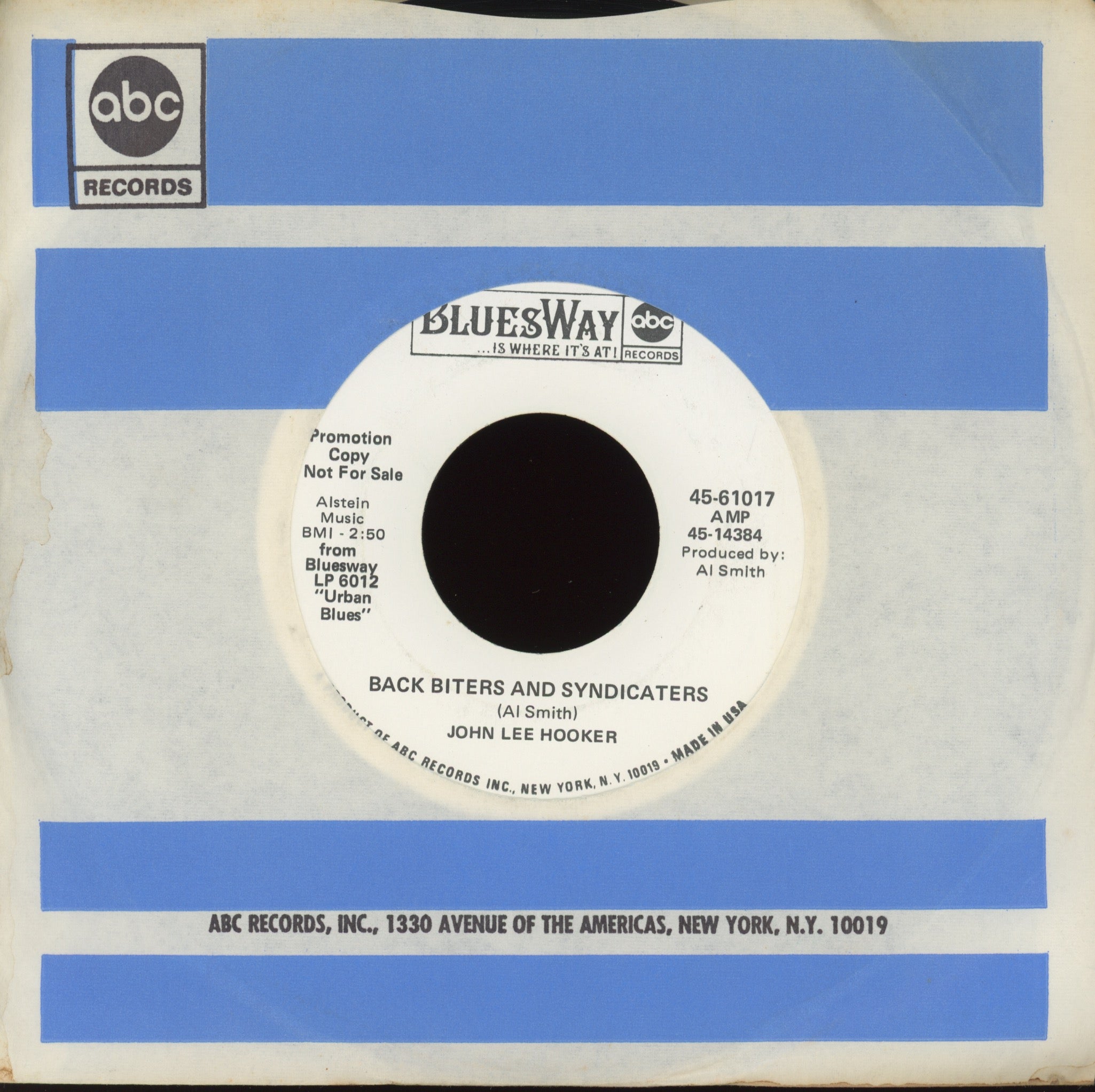 John Lee Hooker - Backbiters And Syndicaters on Bluesway Promo R&B Blues 45
