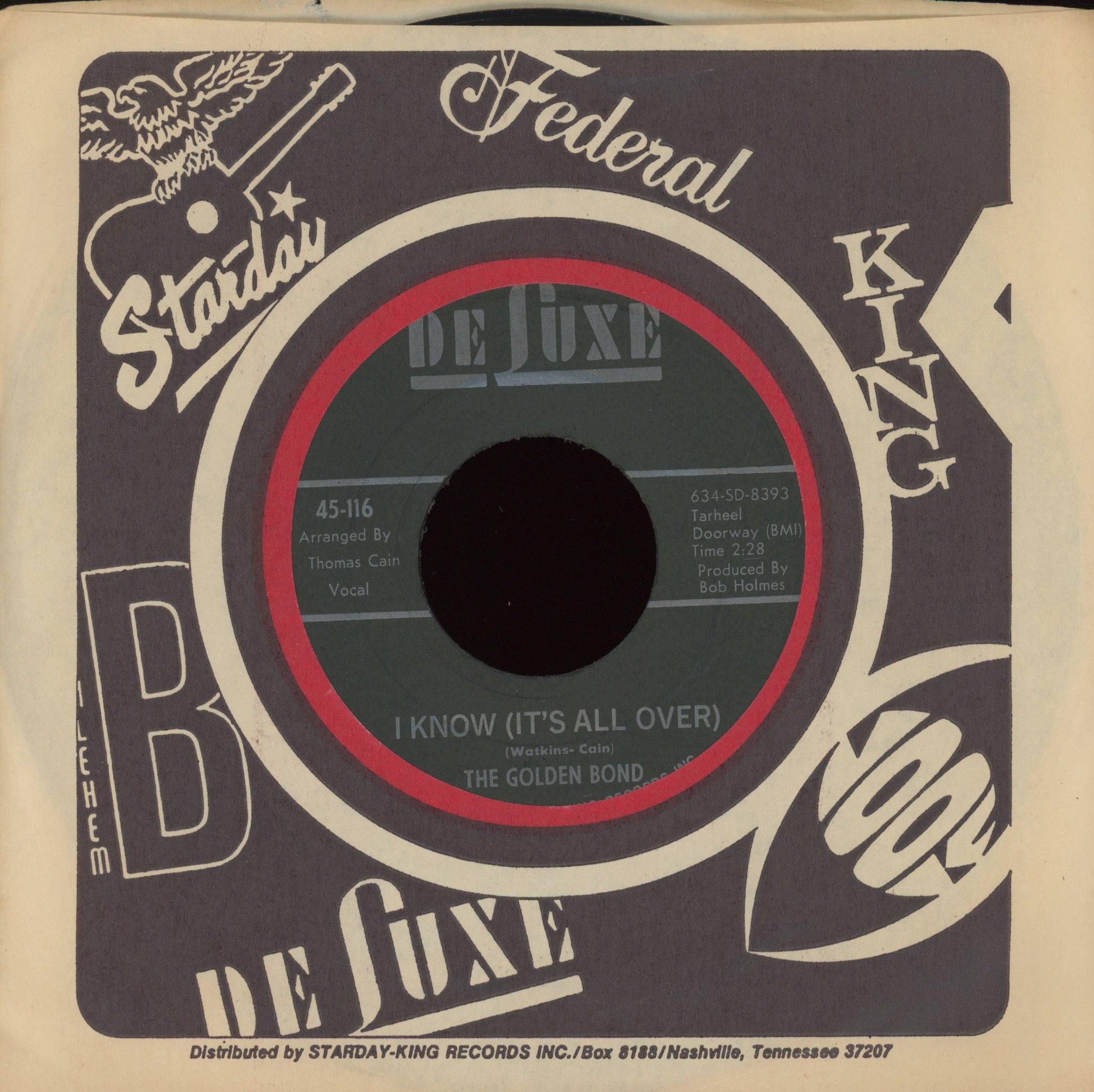 The Golden Bond - I Know ( It's All Over ) on DeLuxe Sweet Soul 45